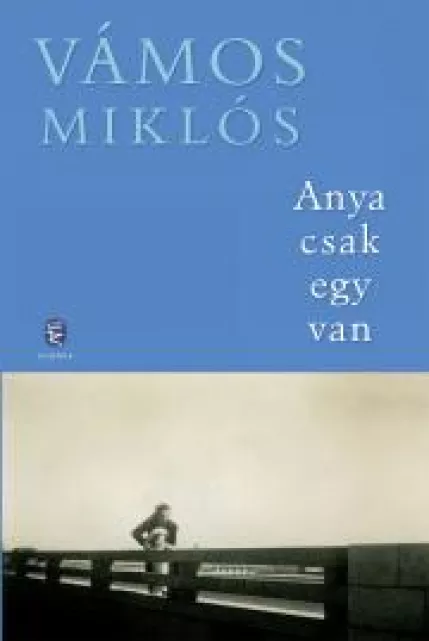 Anya csak egy van