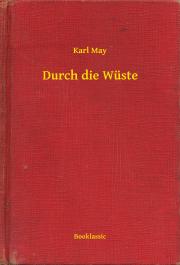 Durch die Wüste