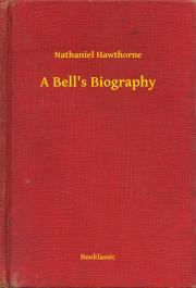 A Bell"s Biography