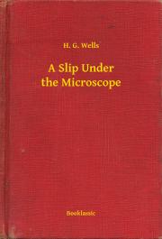 A Slip Under the Microscope