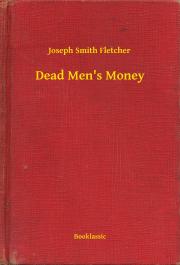 Dead Men"s Money