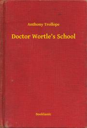 Doctor Wortle"s School