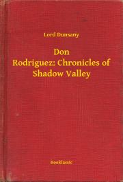 Don Rodriguez: Chronicles of Shadow Valley