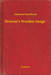 Drowne"s Wooden Image