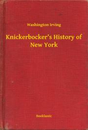 Knickerbocker"s History of New York