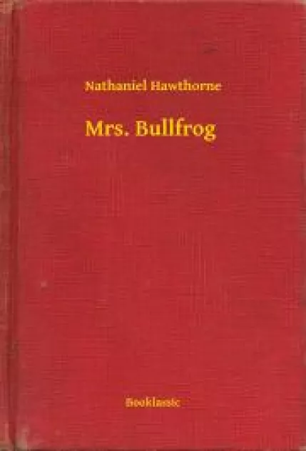 Mrs. Bullfrog