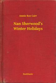 Nan Sherwood"s Winter Holidays