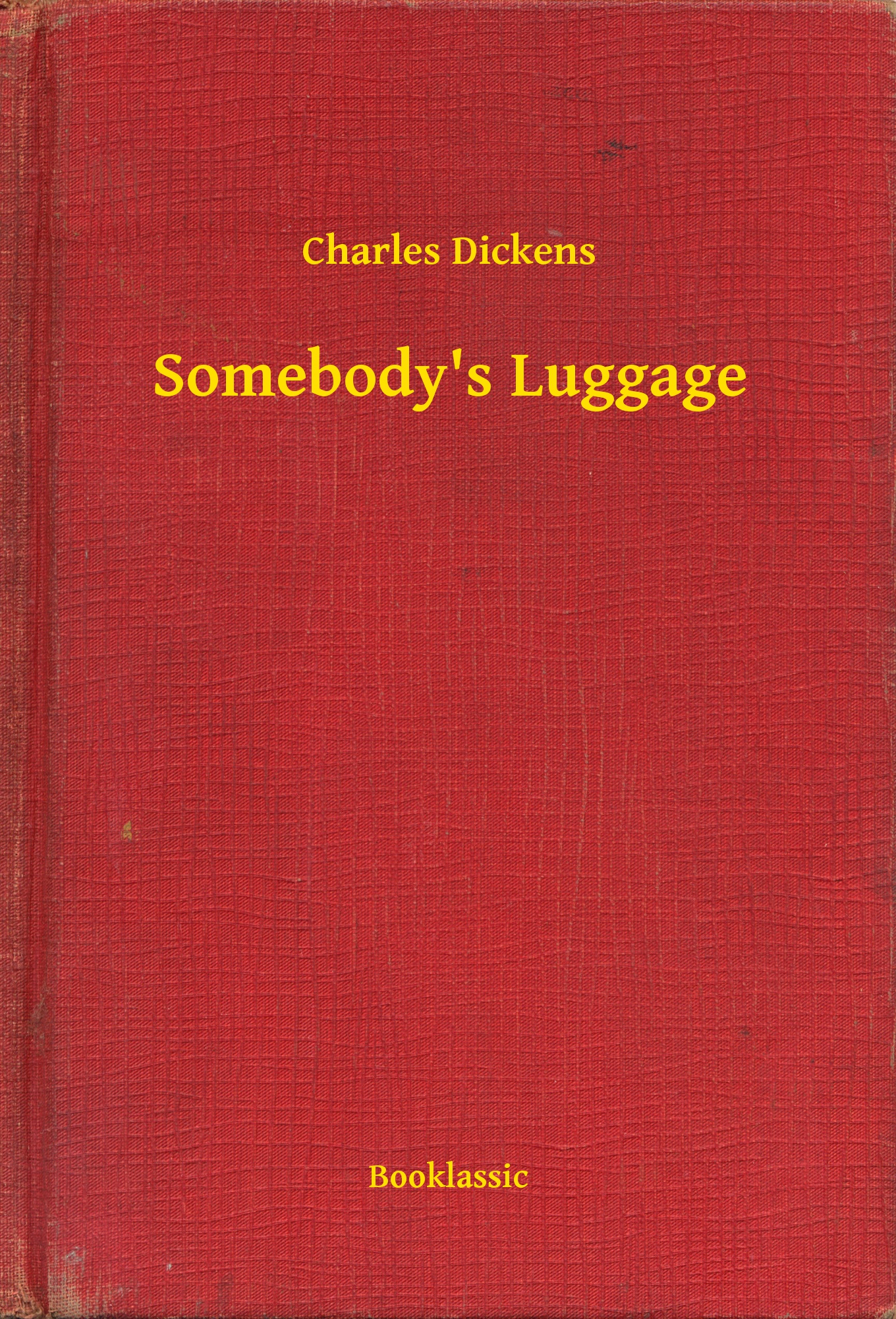Somebody"s Luggage
