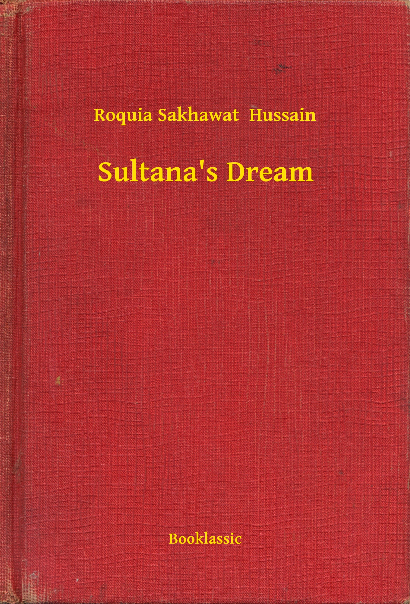 Sultana"s Dream