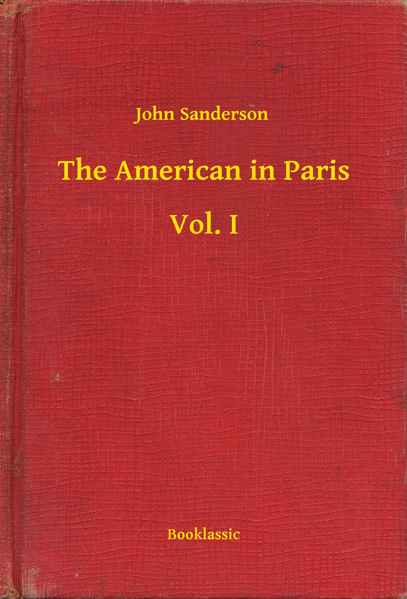 The American in Paris - Vol. I