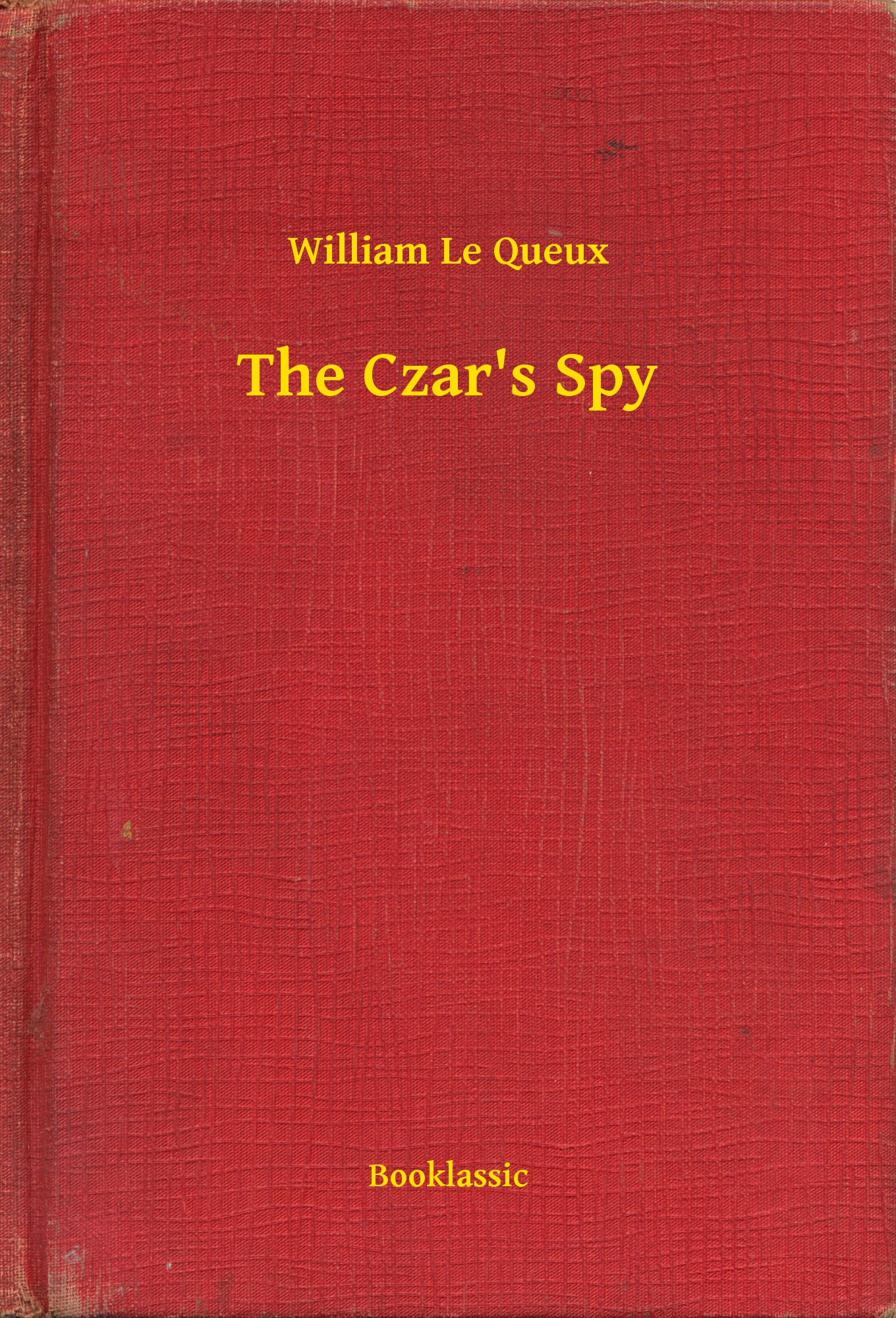 The Czar"s Spy