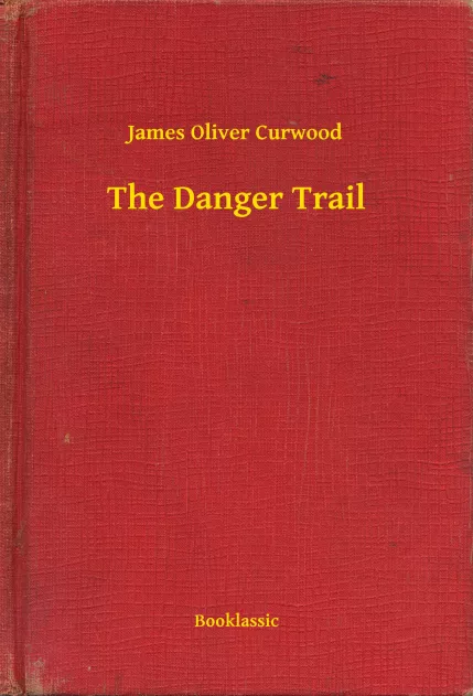 The Danger Trail