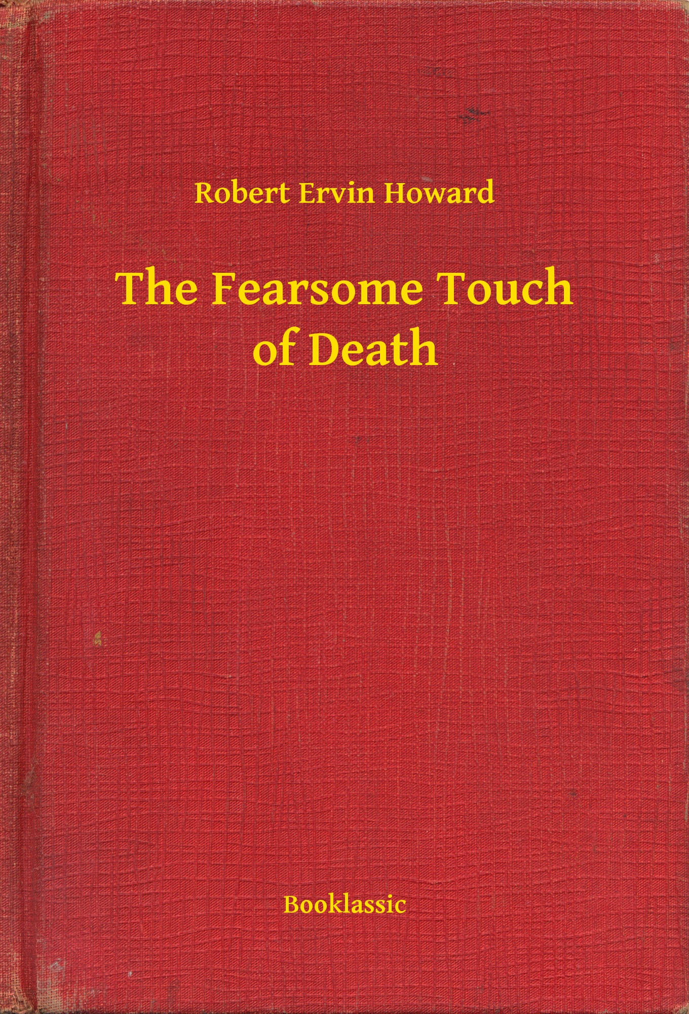 The Fearsome Touch of Death