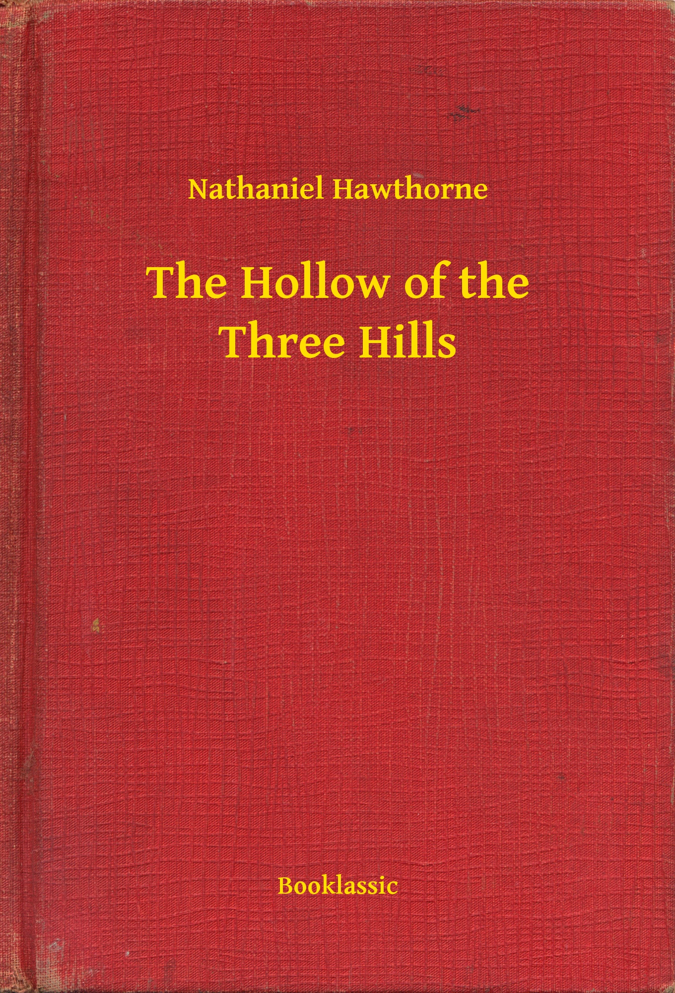 The Hollow of the Three Hills