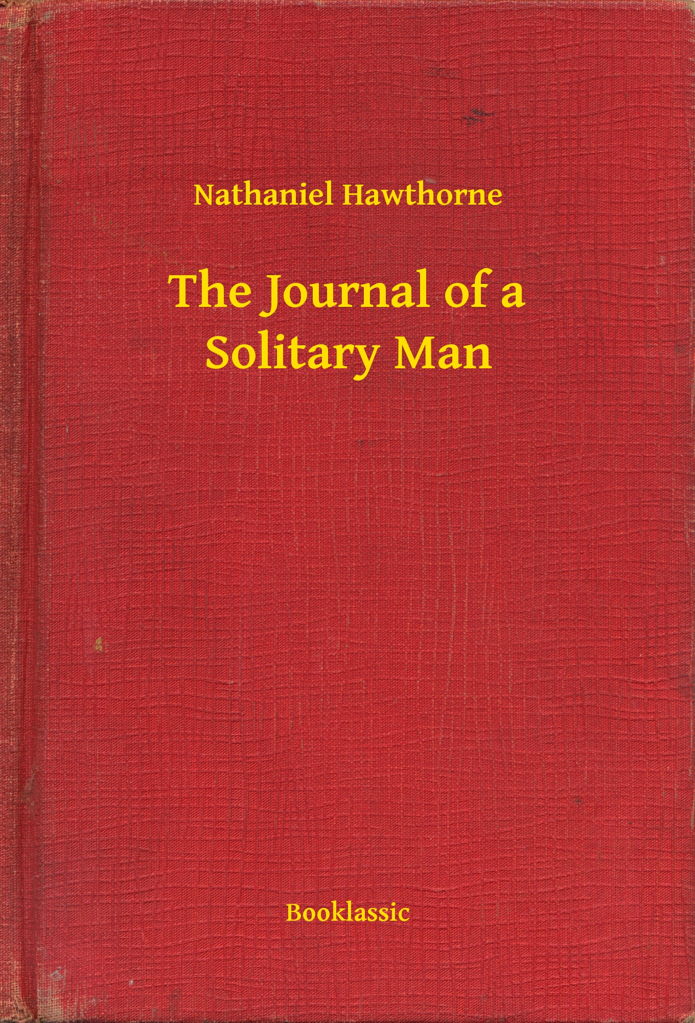 The Journal of a Solitary Man