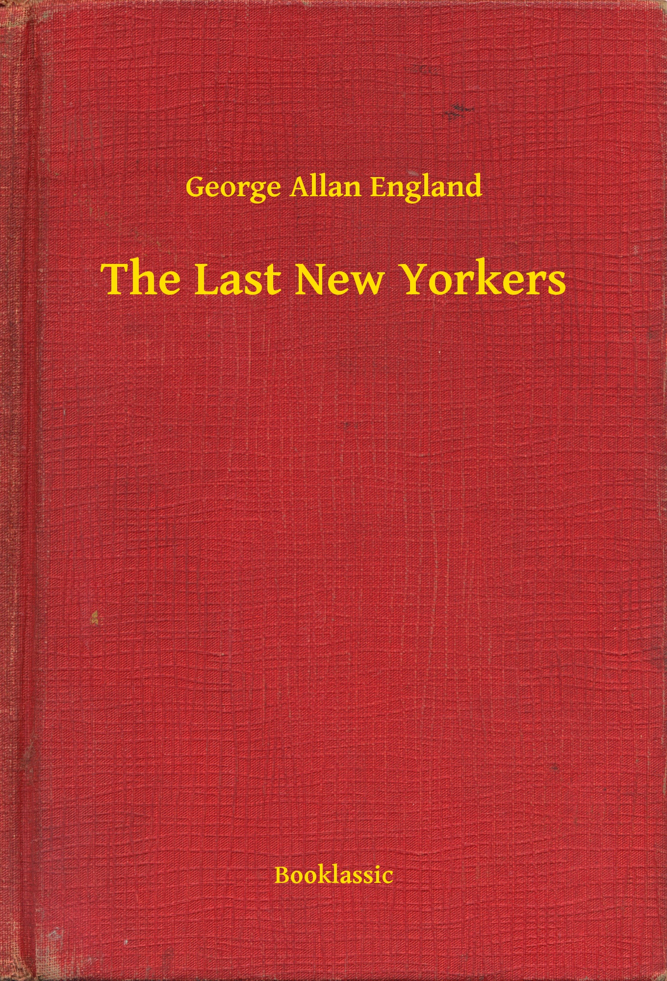 The Last New Yorkers