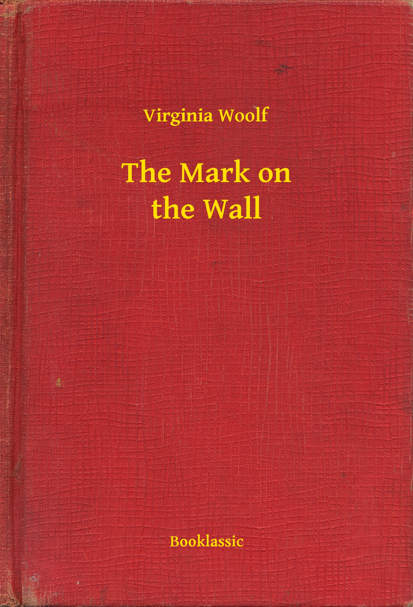 The Mark on the Wall