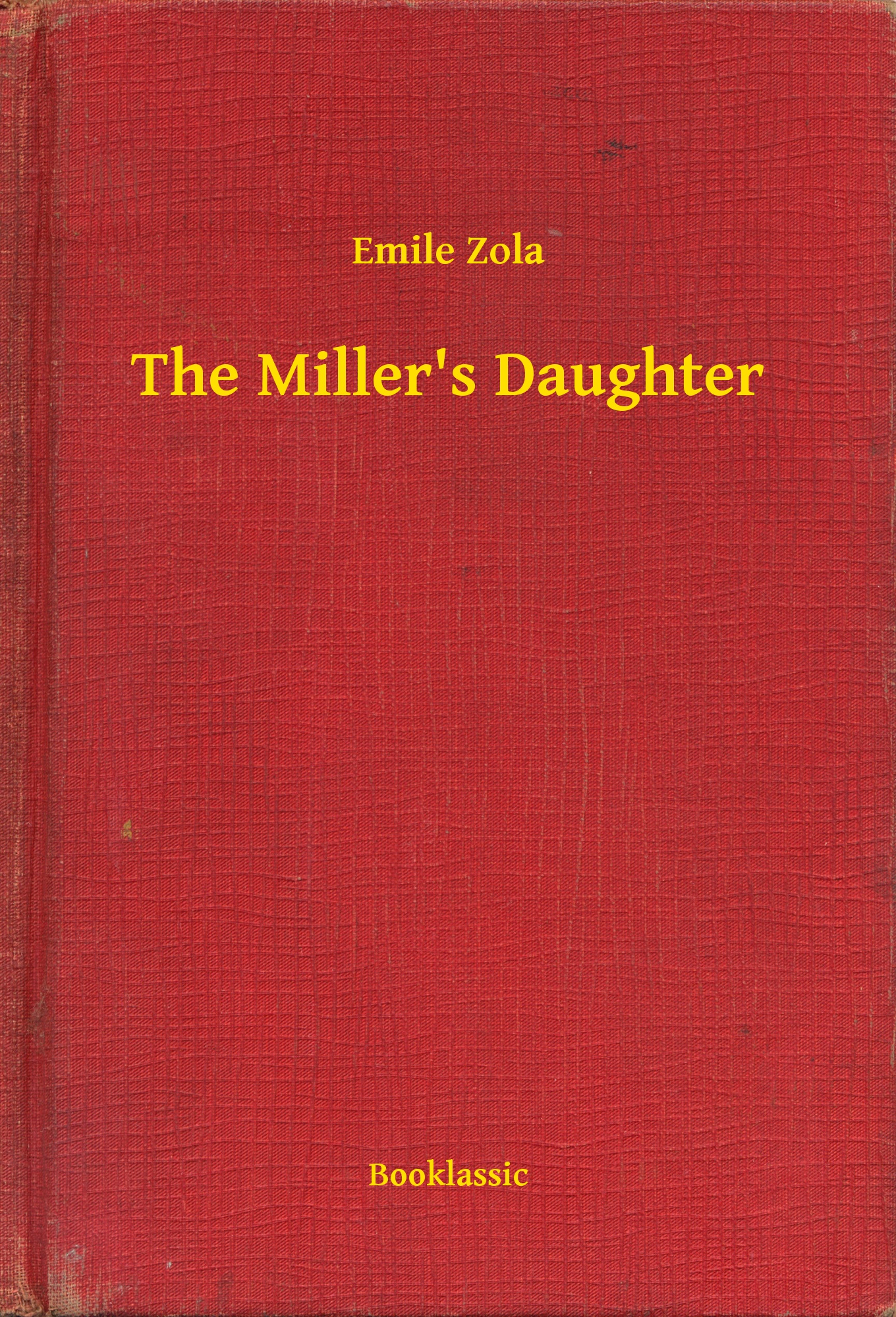 The Miller"s Daughter