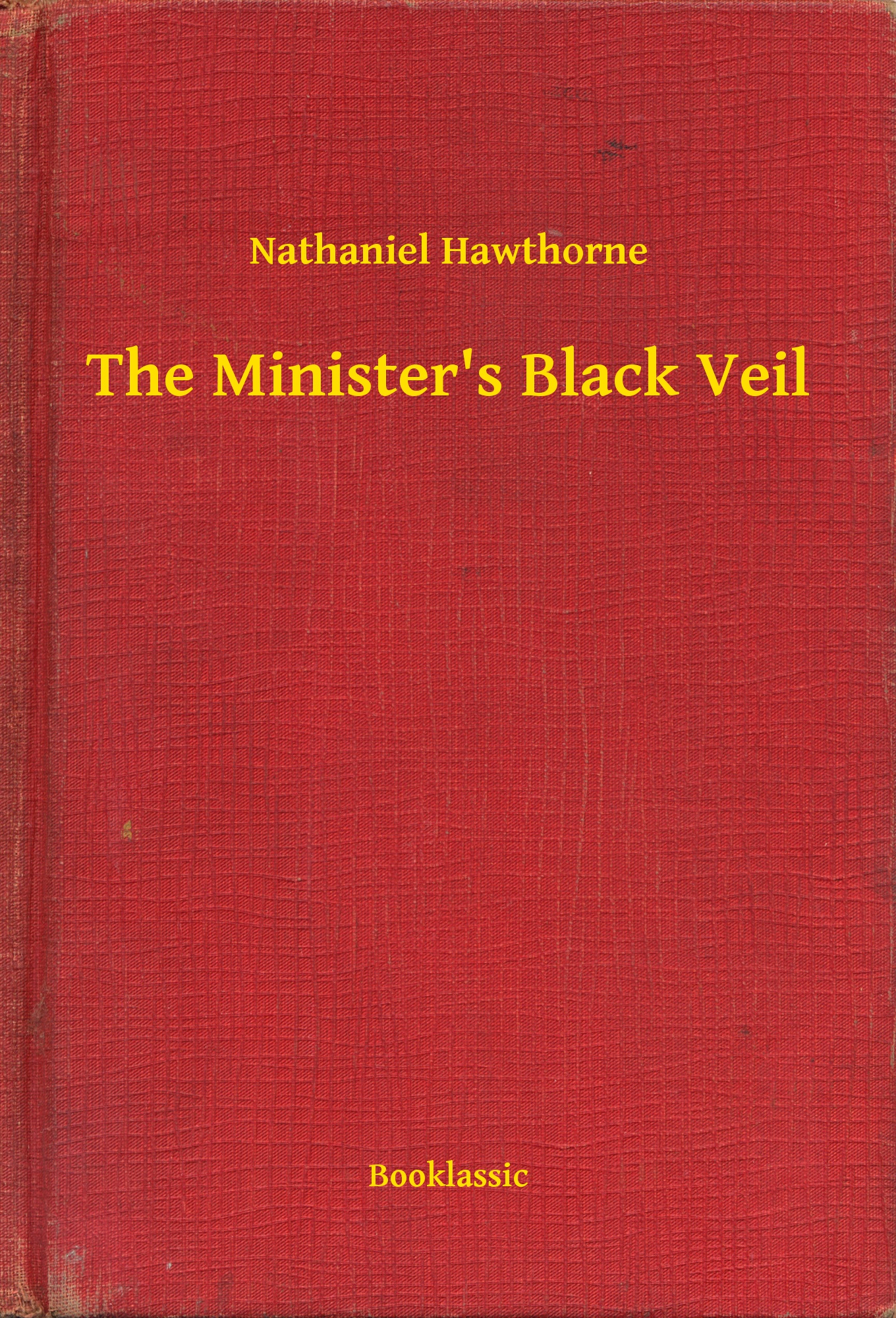 The Minister"s Black Veil