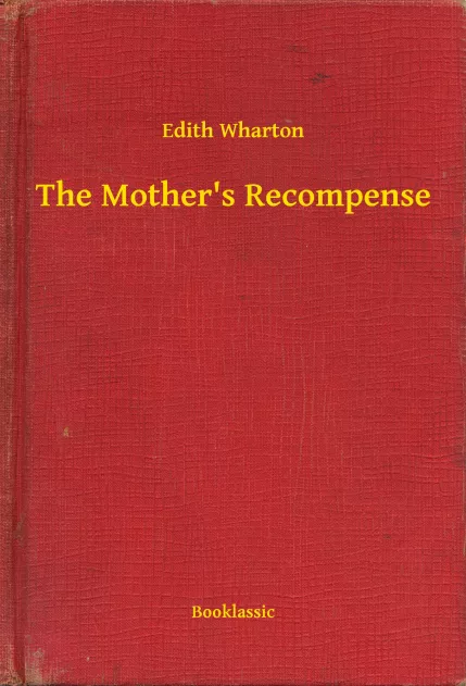 The Mother's Recompense