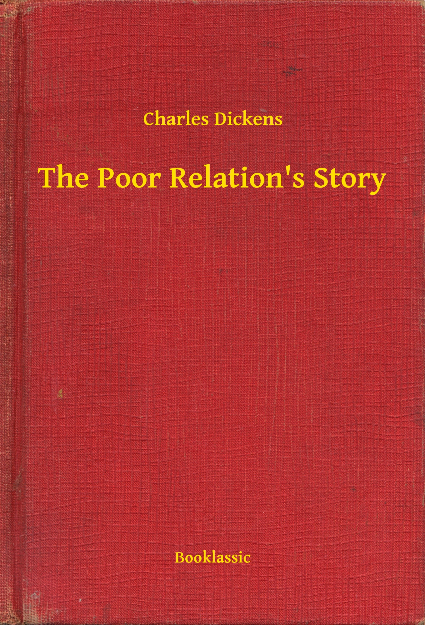 The Poor Relation"s Story