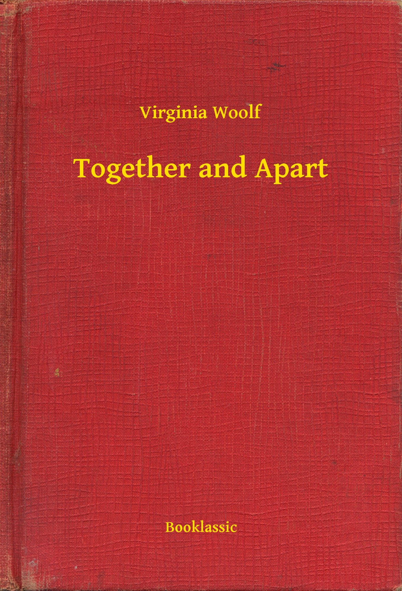 Together and Apart