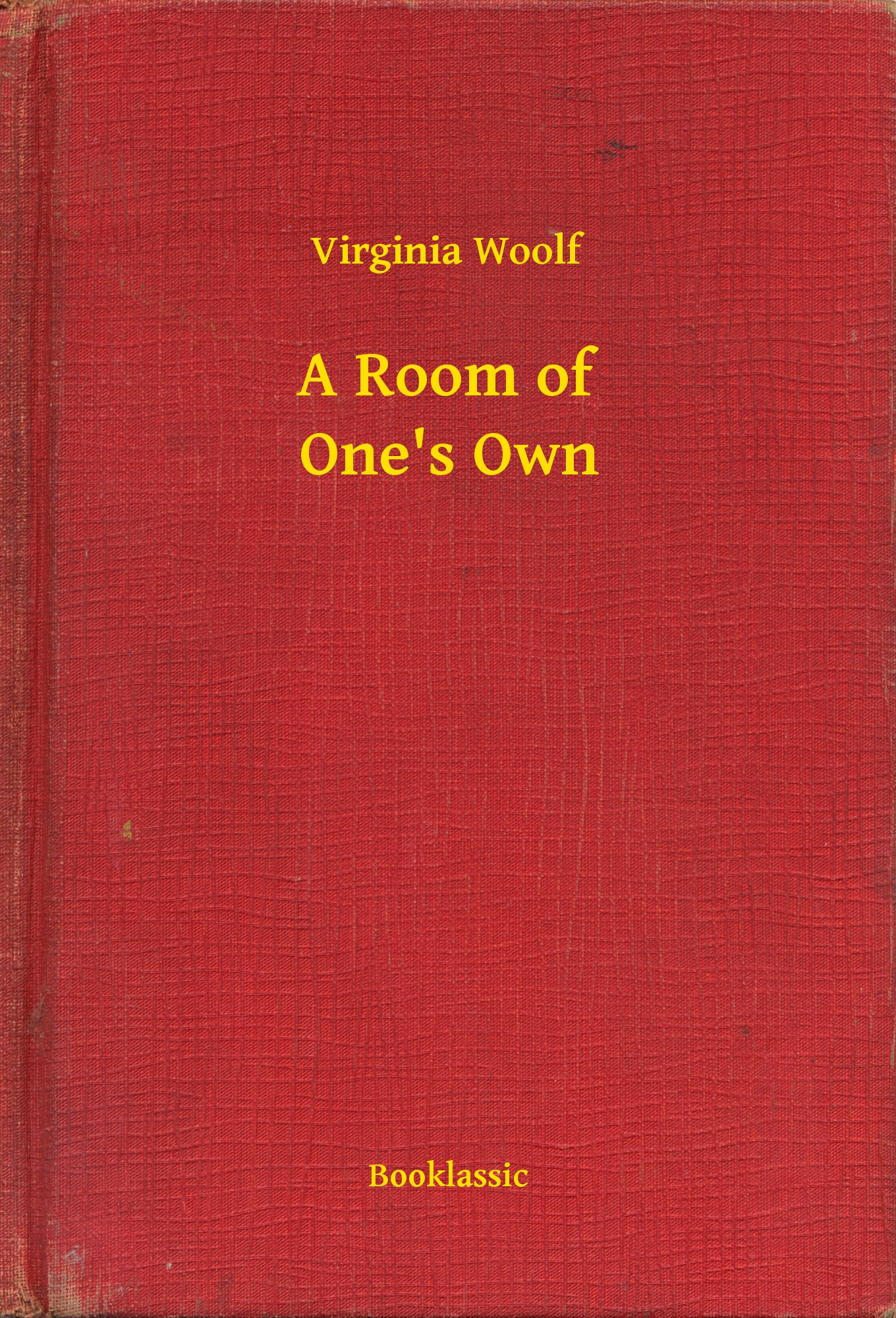 A Room of One"s Own