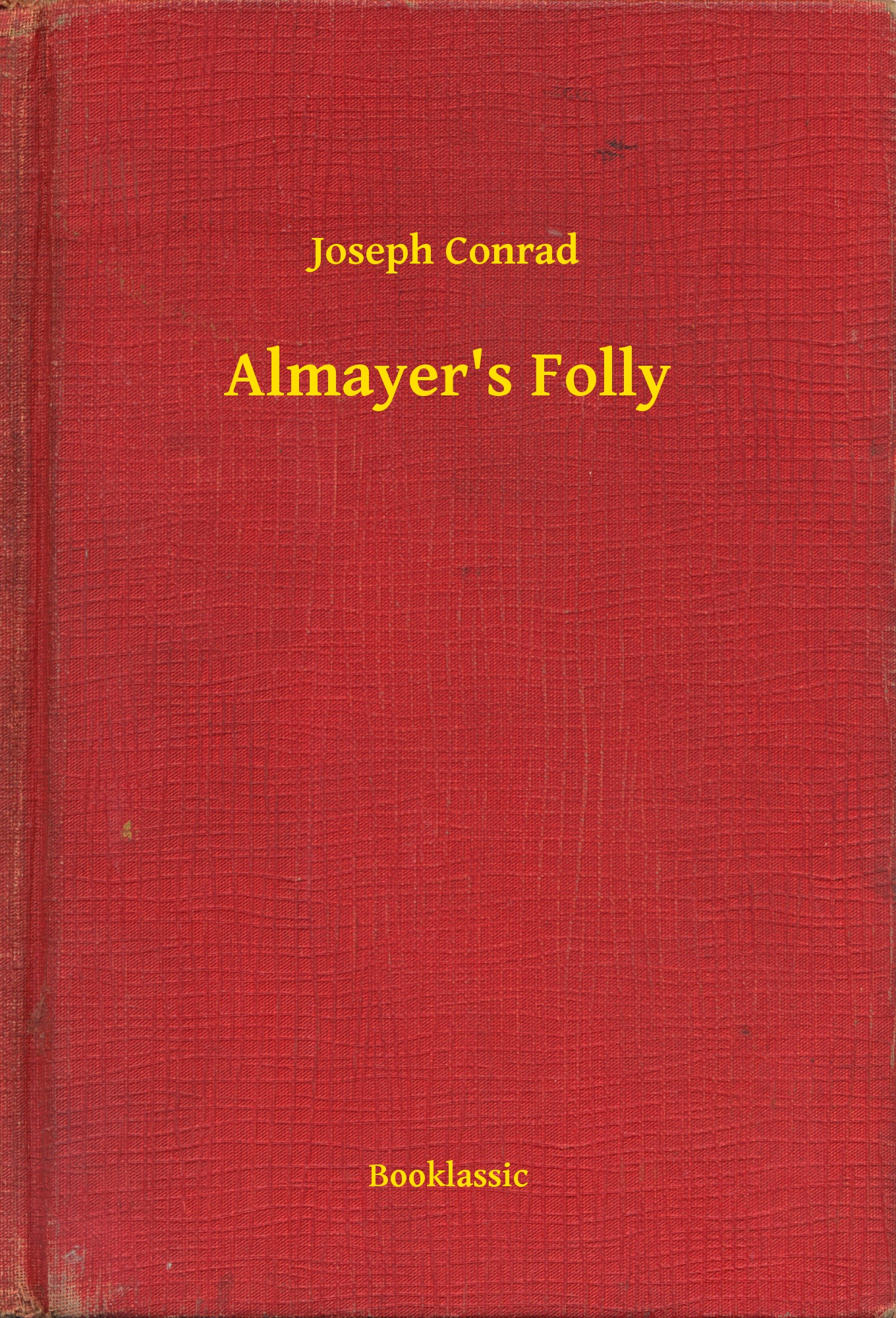 Almayer"s Folly