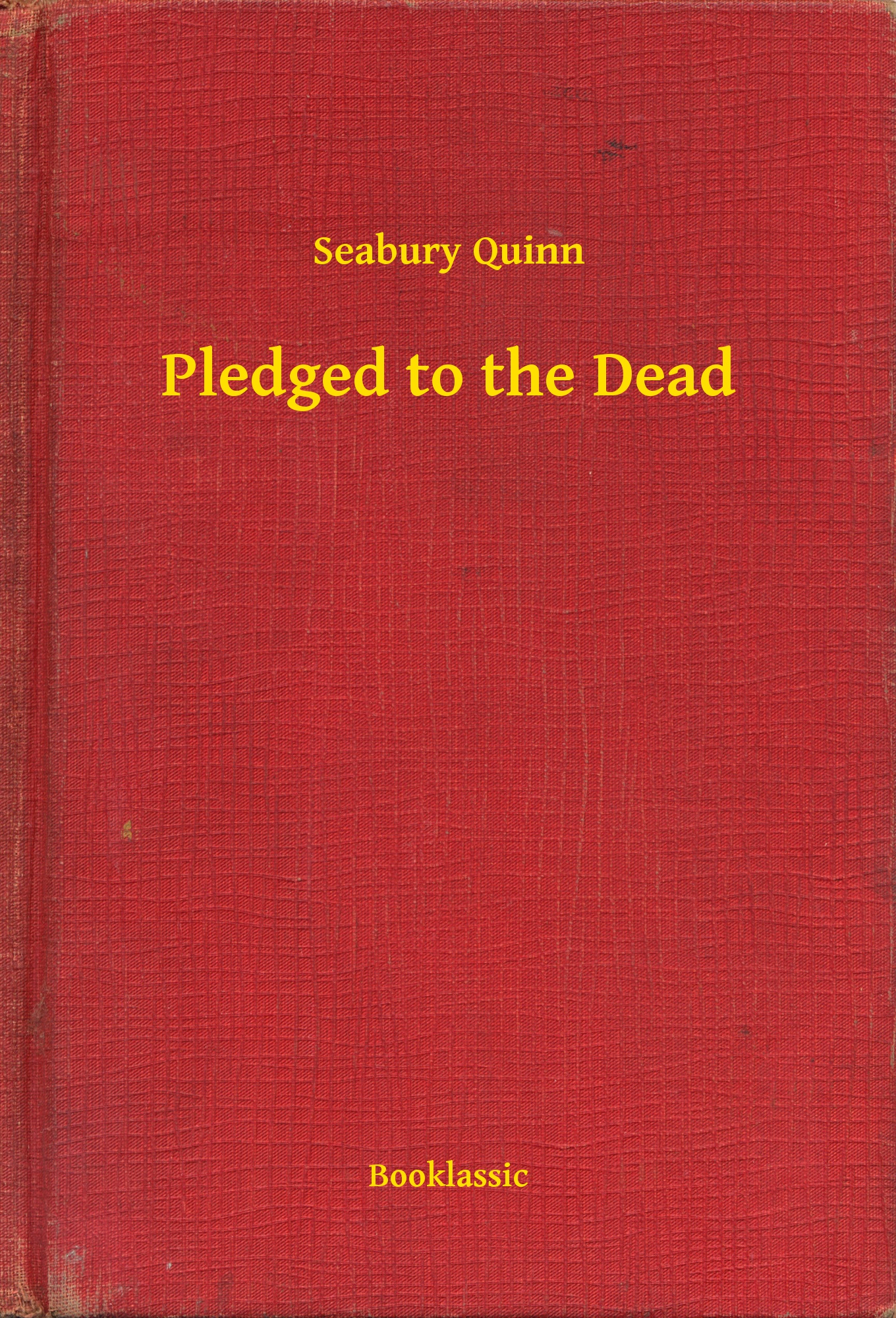 Pledged to the Dead