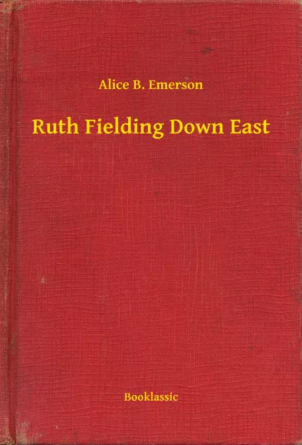 Ruth Fielding Down East