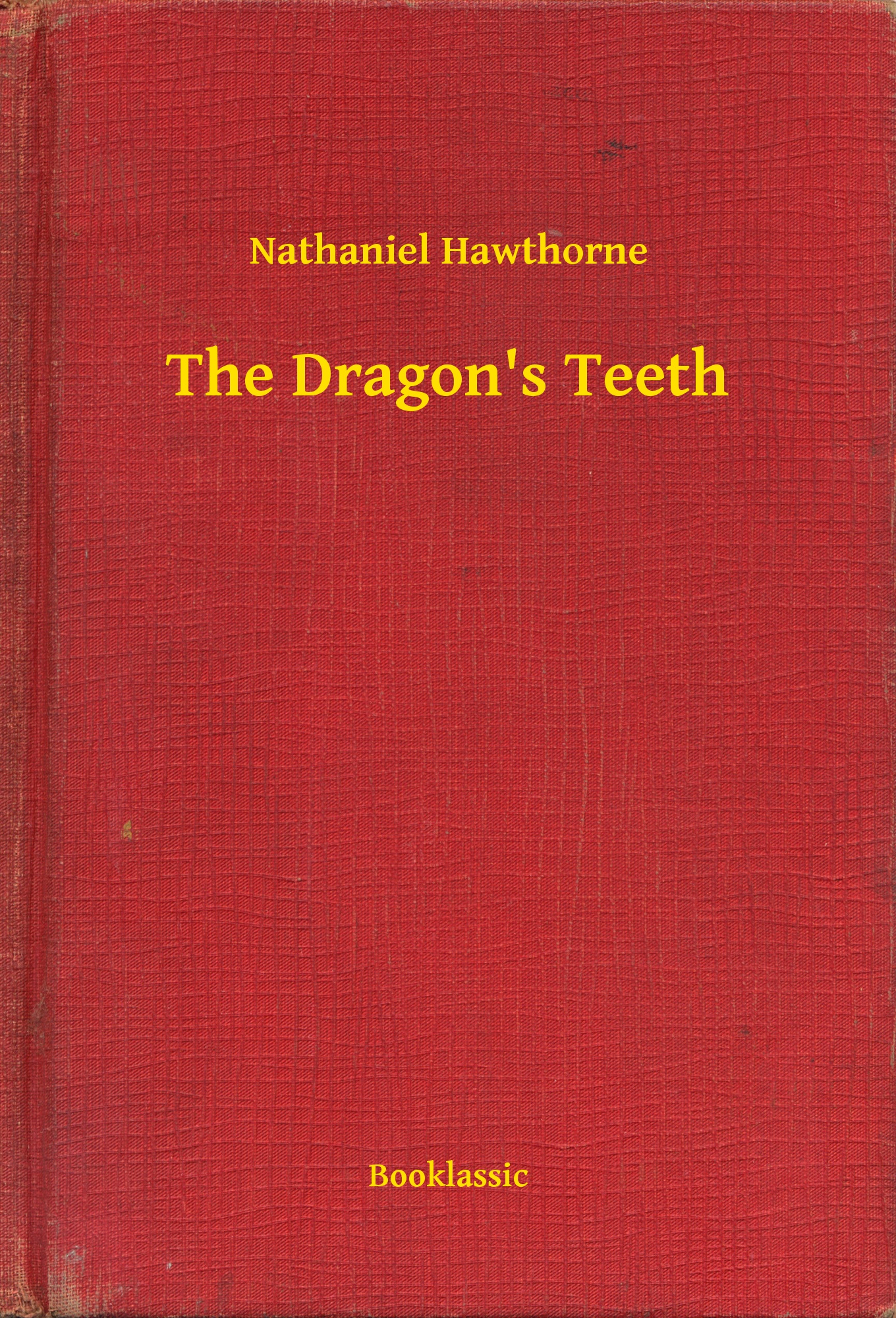 The Dragon"s Teeth