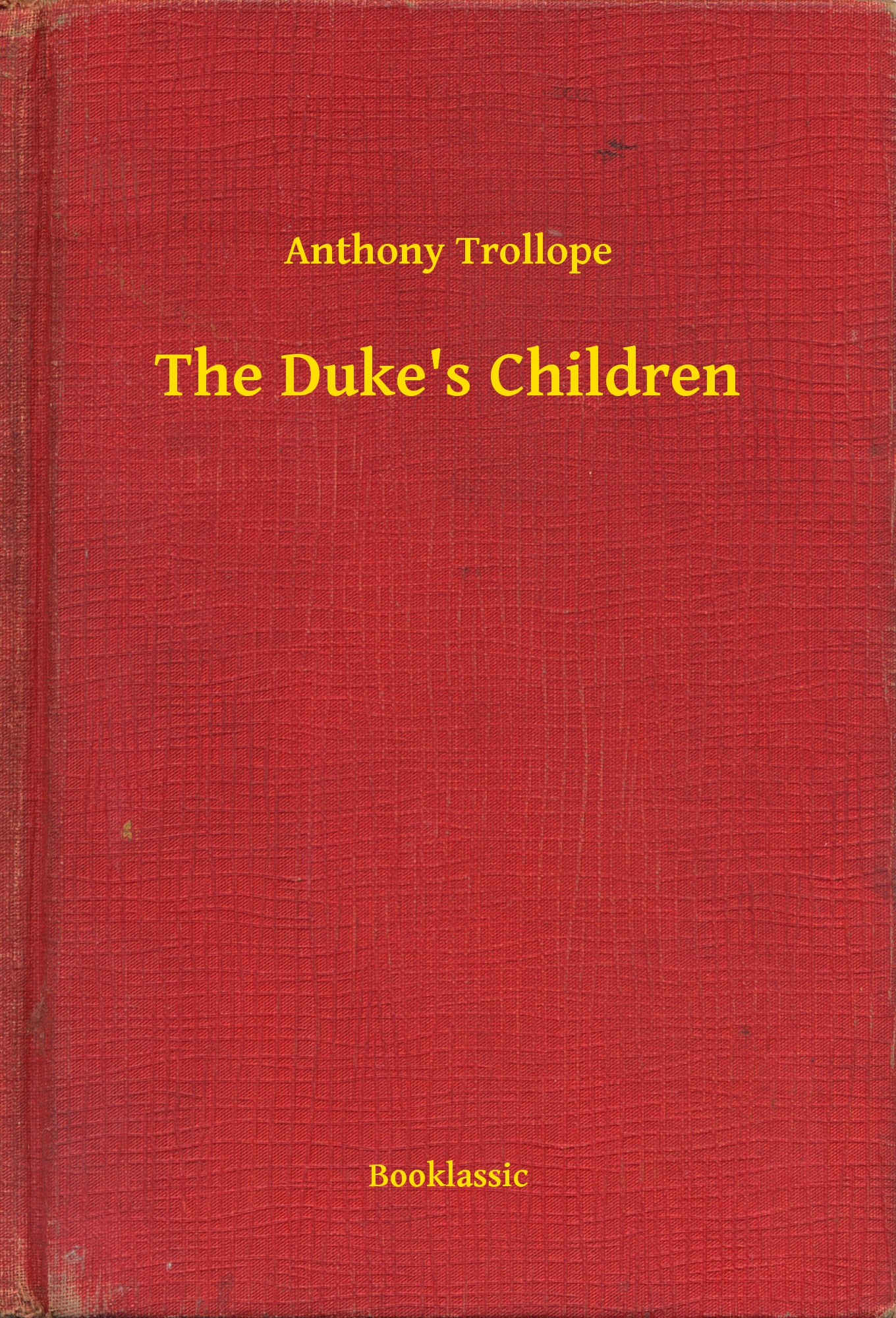 The Duke"s Children