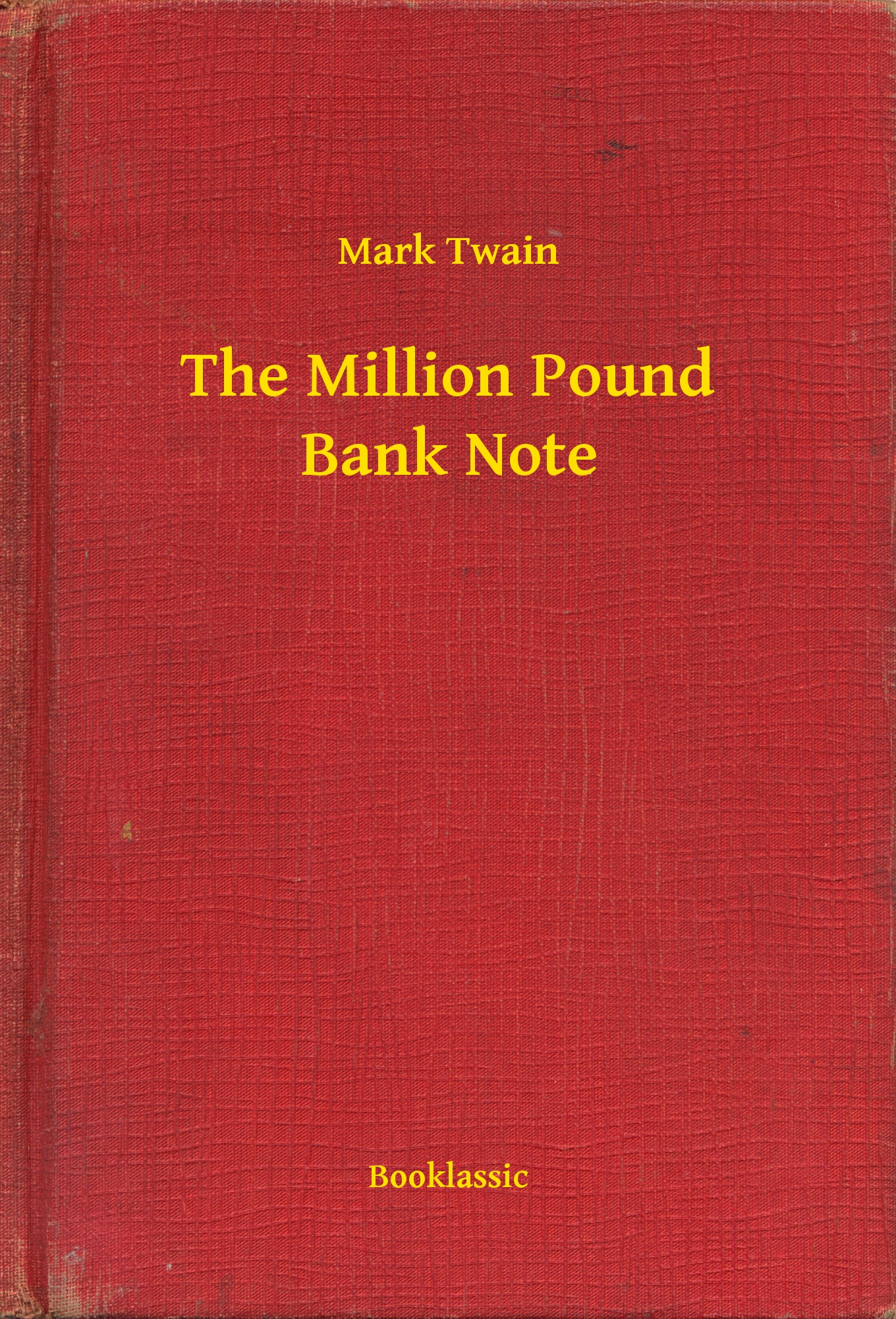 The Million Pound Bank Note