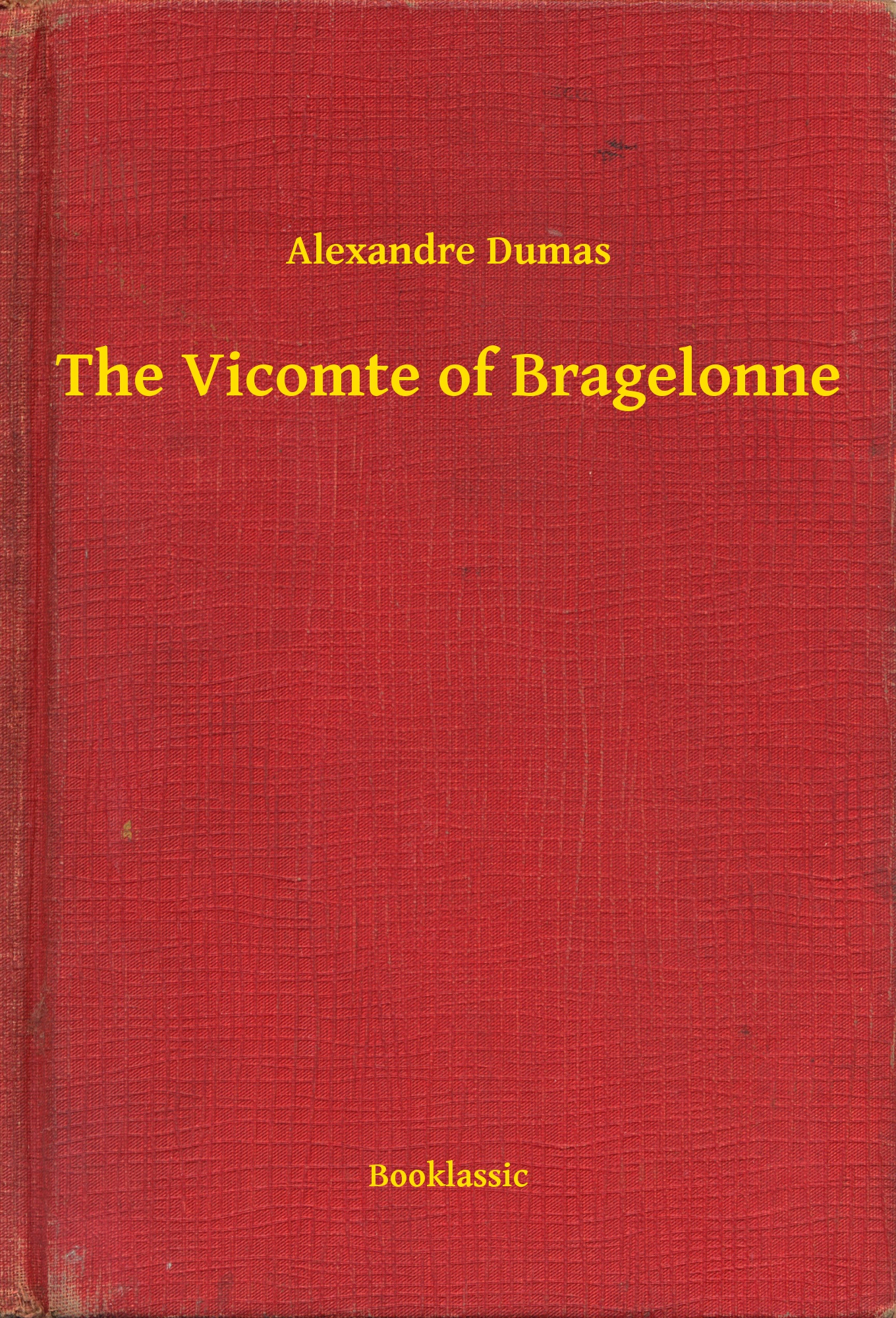 The Vicomte of Bragelonne