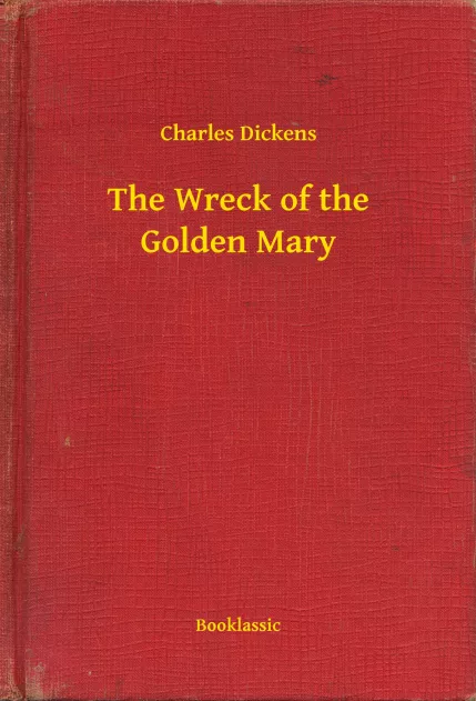 The Wreck of the Golden Mary