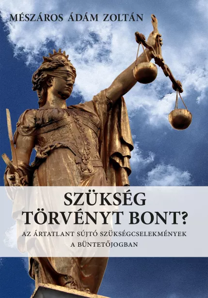 Szükség törvényt bont?