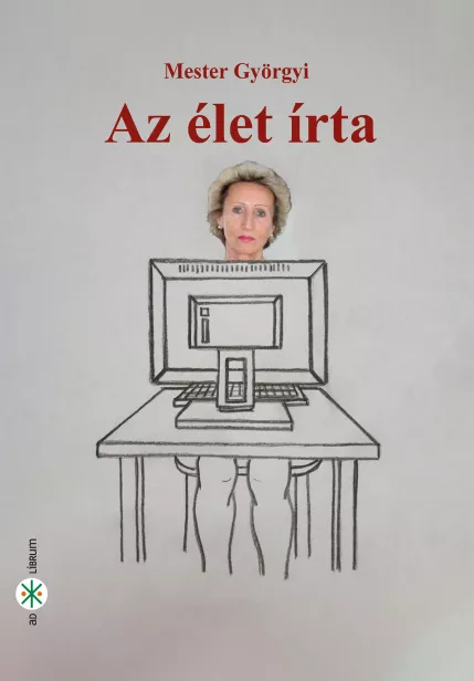 Az élet írta