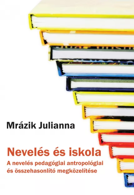 Nevelés és iskola