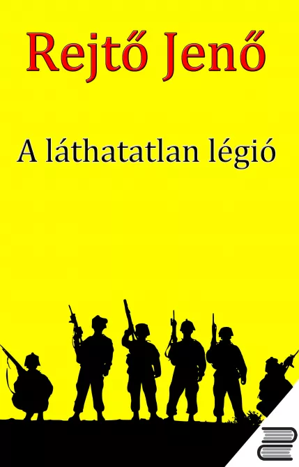 A láthatatlan légió