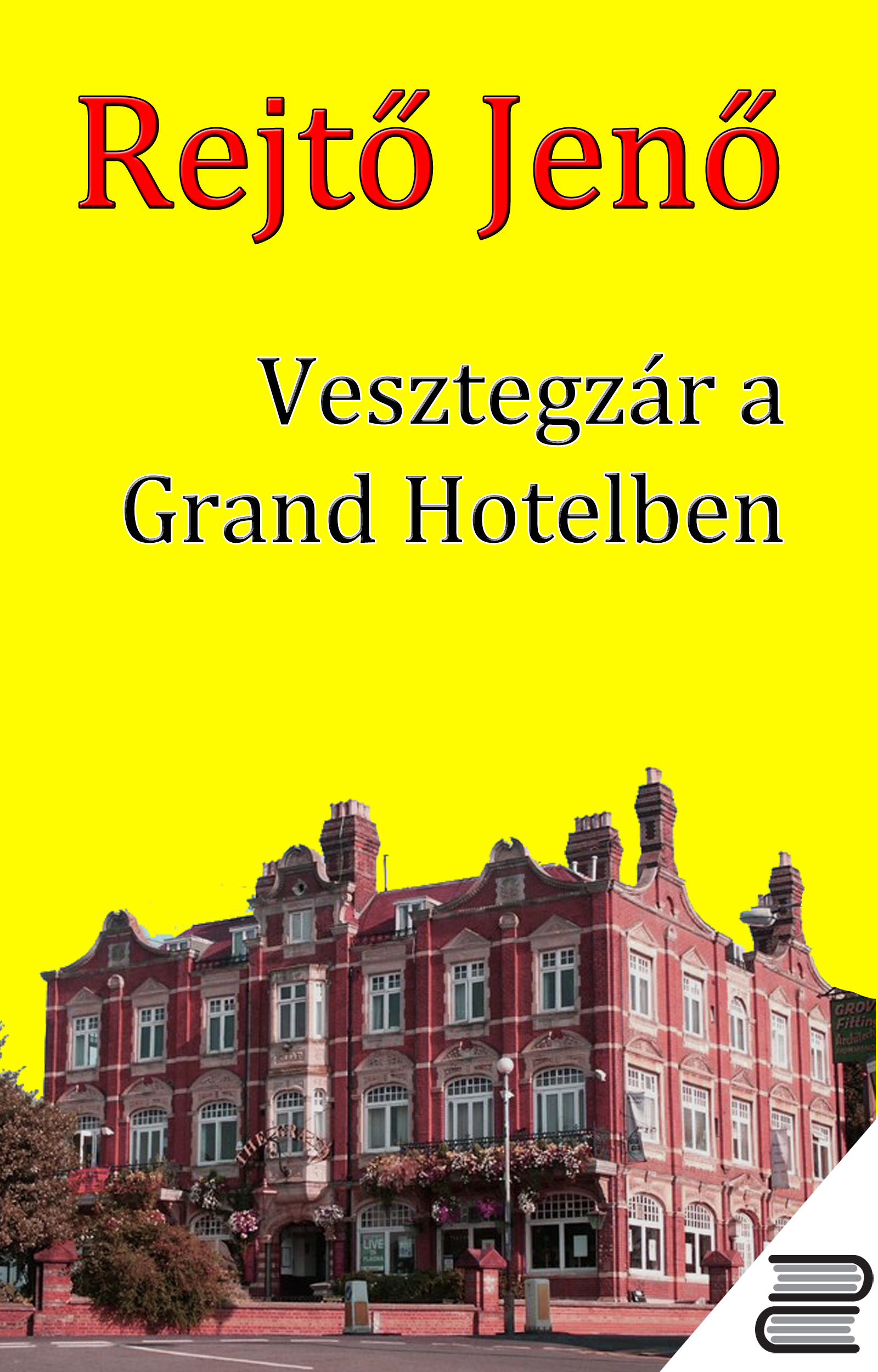 Vesztegzár a Grand Hotelben
