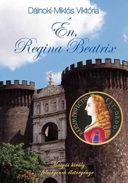 Én, Regina Beatrix