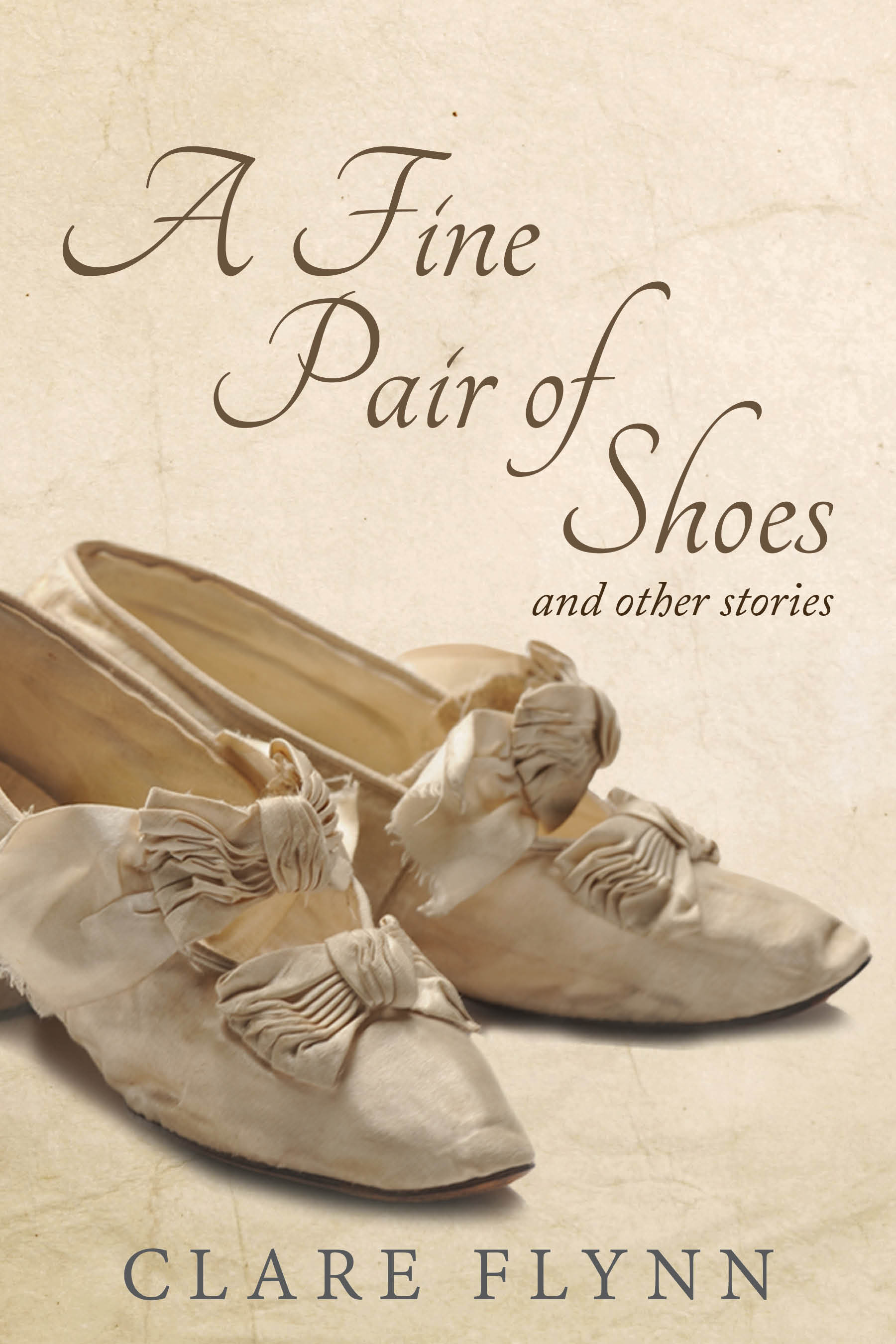 A Fine Pair of Shoes and Other Stories