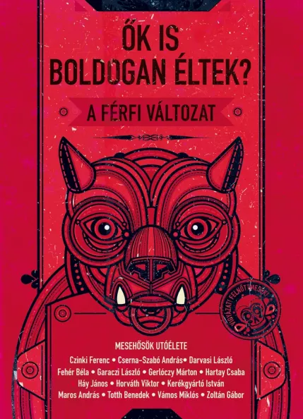 Ők is boldogan éltek? - A férfi változat