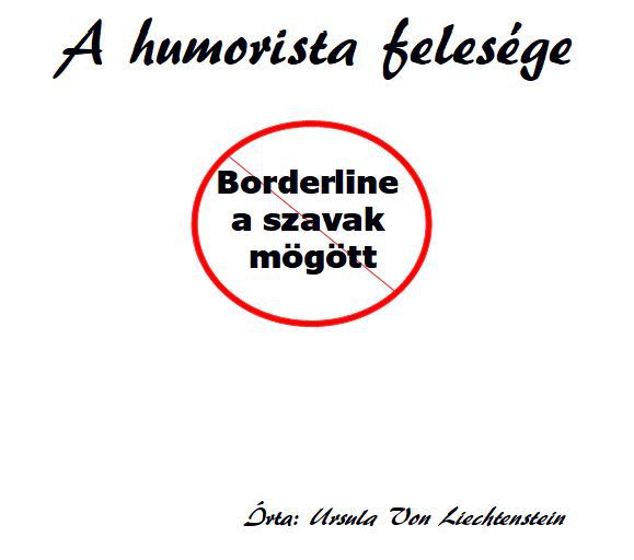 A humorista felesége