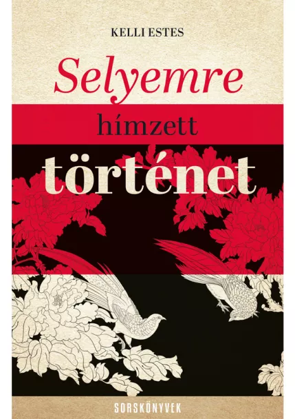 Selyemre hímzett történet