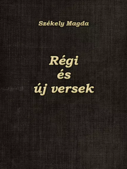 Régi és új versek