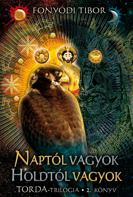 Naptól vagyok, Holdtól vagyok