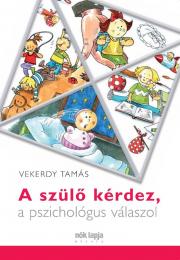 A szülő kérdez, a pszichológus válaszol