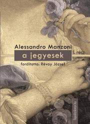 Manzoni Alessandro - A jegyesek I. kötet E-KÖNYV