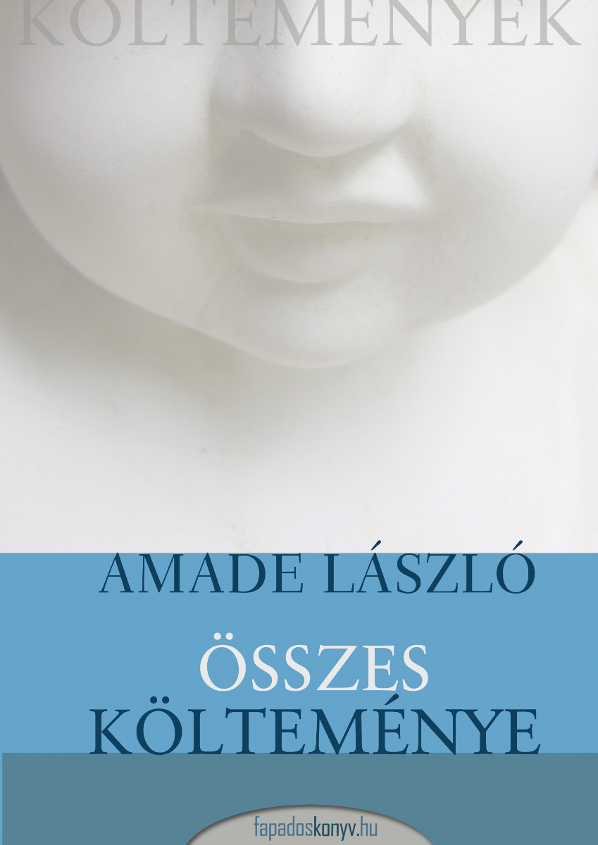 Amade László összes költeménye